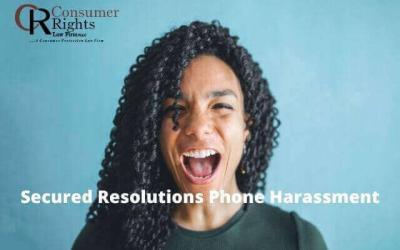Secured Resolutions Phone Harassment